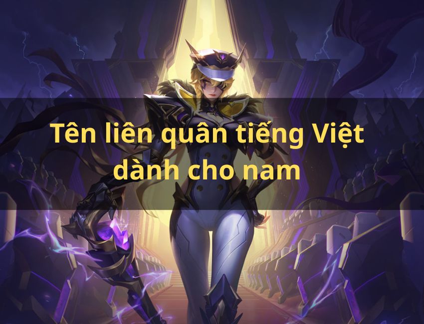Tên trong liên quân cho nam