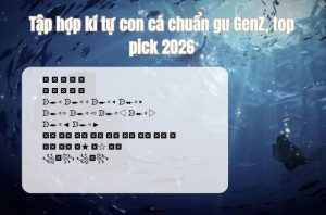 Tập hợp kí tự hình cá