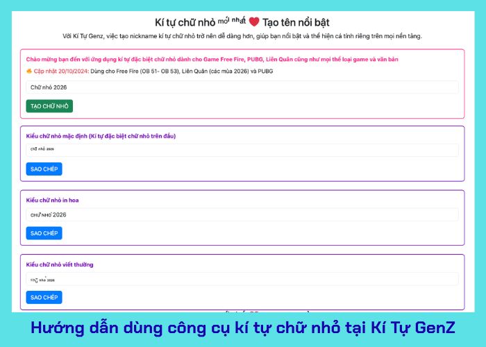 Hướng dẫn tạo kí tự chữ nhỏ đẹp và nhanh với công cụ Kí Tự GenZ